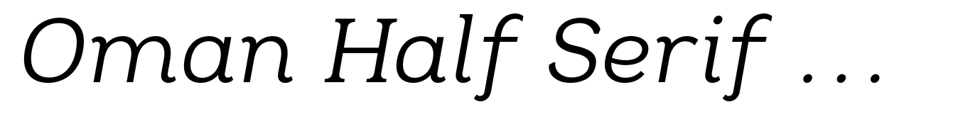 Oman Half Serif Regular Italic